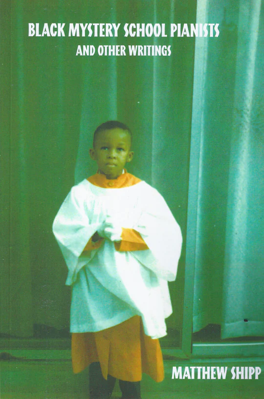 Black Mystery School Pianists and Other Writings Book Cover