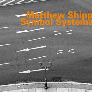Matthew Shipp Symbol Systems album cover